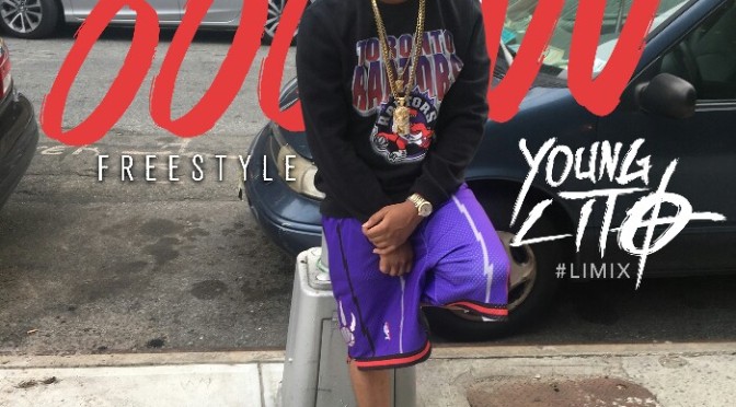 Young Lito “OOOUUU (Freestyle)”