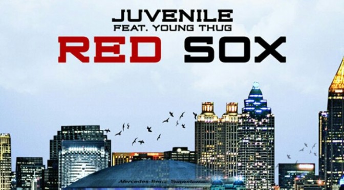Juvenile Feat. Young Thug “Red Sox”
